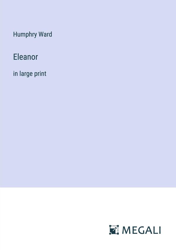 Eleanor - Humphry Ward (Buch)