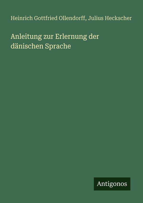 Anleitung zur Erlernung der dänischen Sprache (Buch)