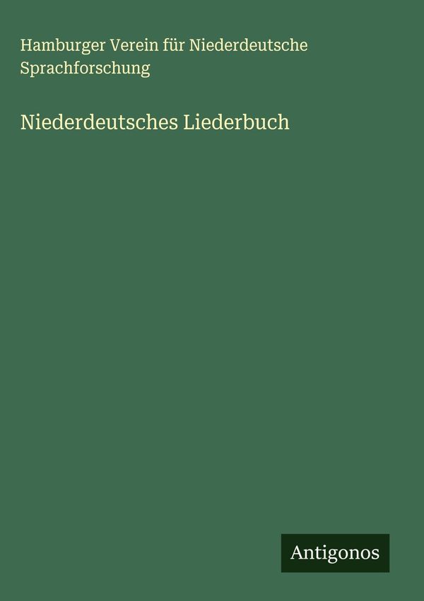 Niederdeutsches Liederbuch (Buch)