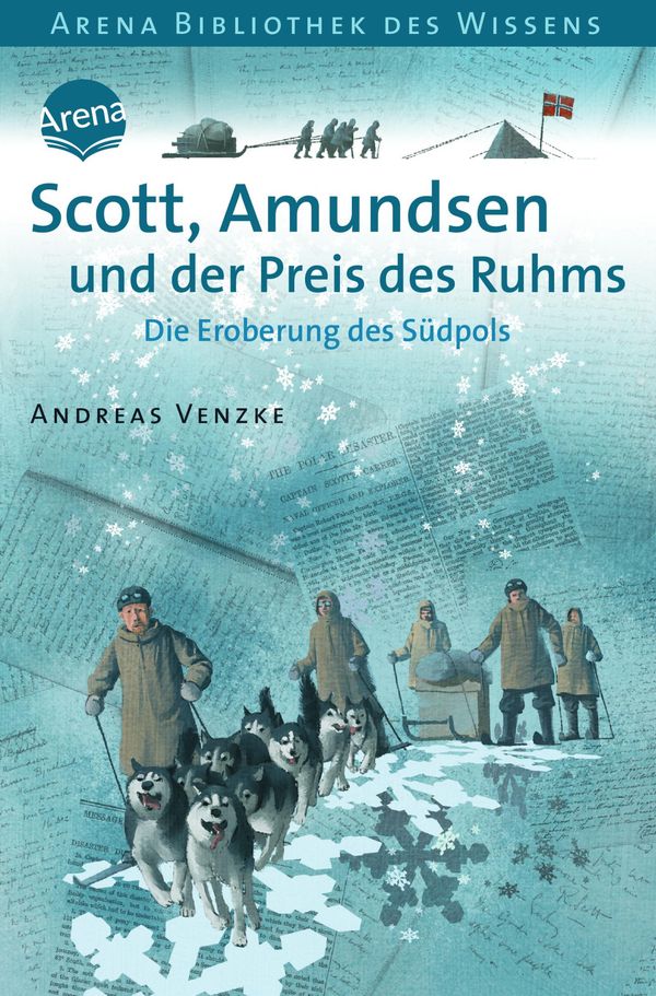 Scott, Amundsen und der Preis des Ruhms - Andreas Venzke (Buch)