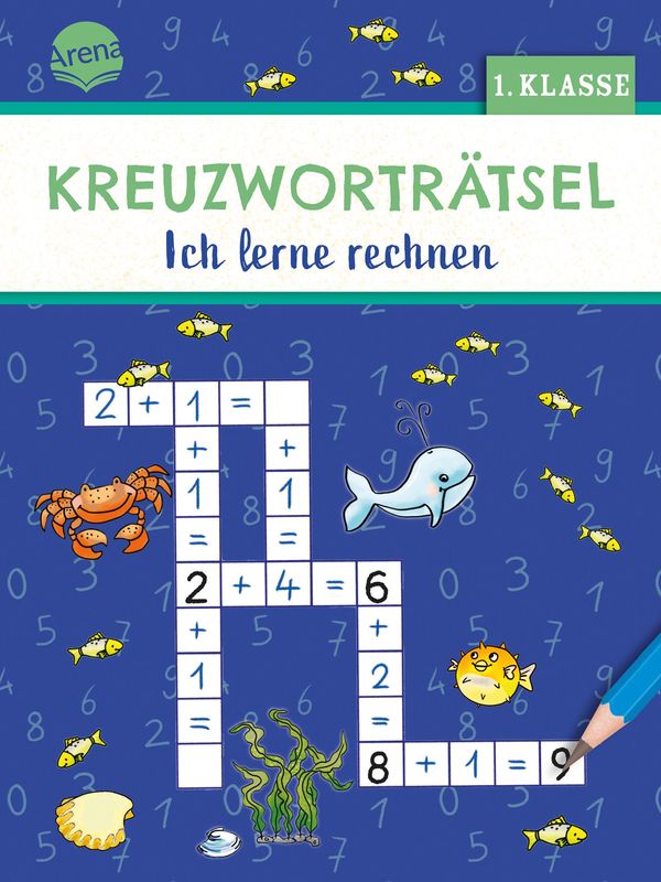 Kreuzworträtsel. Ich lerne rechnen (1. Klasse) - Holger Geßner (Buch)