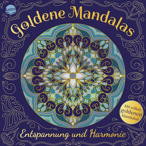 Goldene Mandalas. Entspannung und Harmonie - Verena Münstermann (Buch)