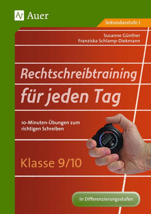 Rechtschreibtraining für jeden Tag Klasse 9/10 - Susanne Günther