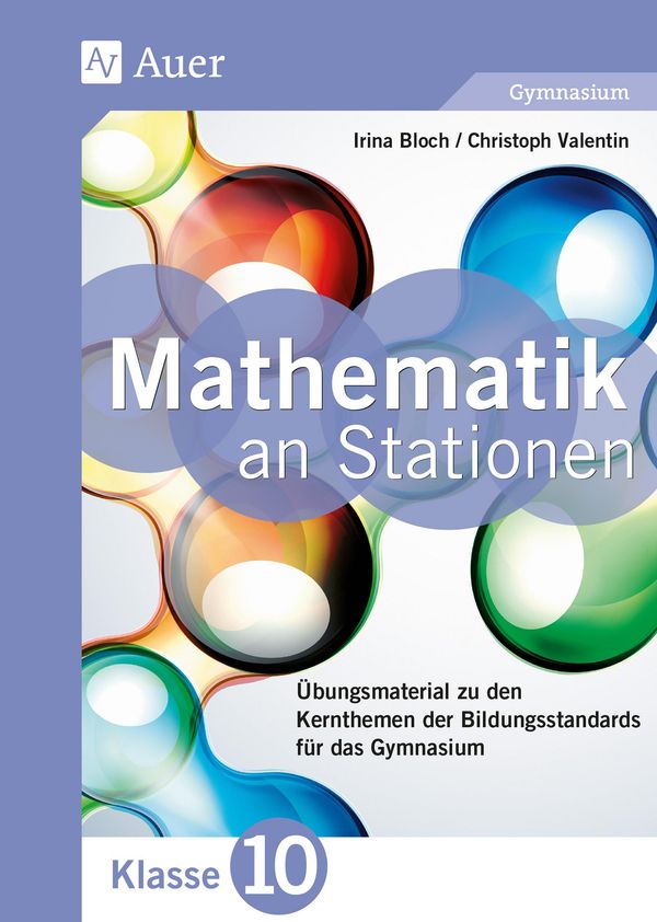 Mathematik an Stationen 10 Gymnasium - Irina Bloch (Buch)