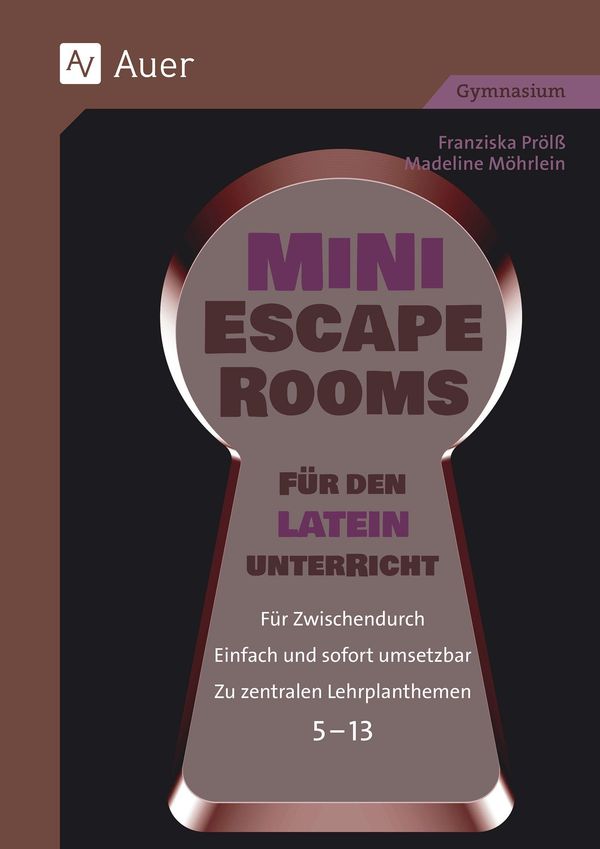 Mini-Escape Rooms für den Lateinunterricht - Franziska Prölß (Buch)