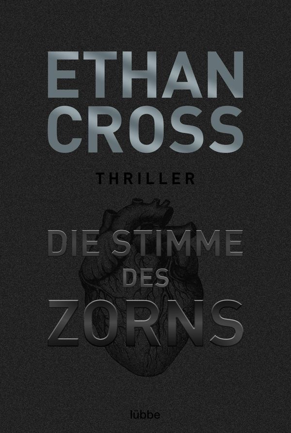 Die Stimme des Zorns - Ethan Cross (Buch)