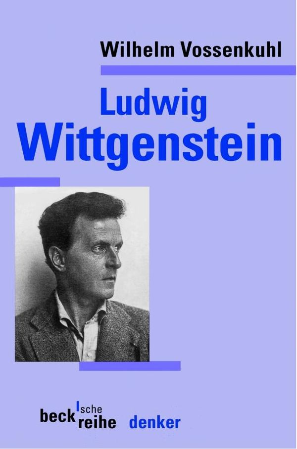 Ludwig Wittgenstein - Wilhelm Vossenkuhl (Buch)
