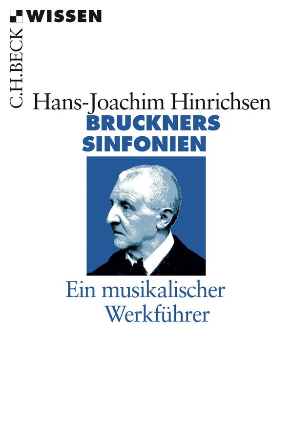Bruckners Sinfonien - Hans-Joachim Hinrichsen (Buch)