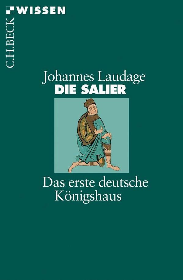 Die Salier - Johannes Laudage (Buch)