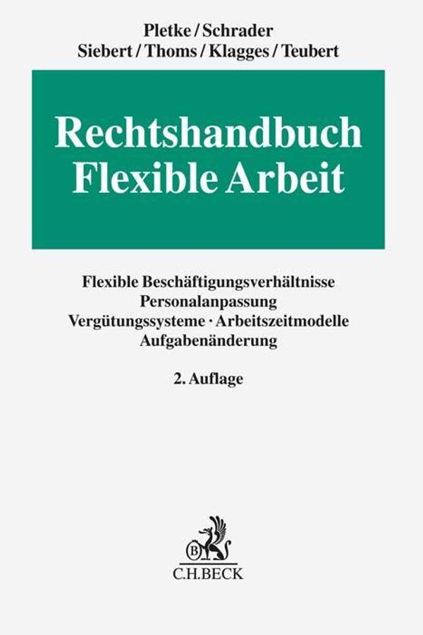 Rechtshandbuch Flexible Arbeit - Matthias Pletke (Buch)