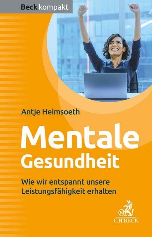 Mentale Gesundheit - Antje Heimsoeth (Buch)