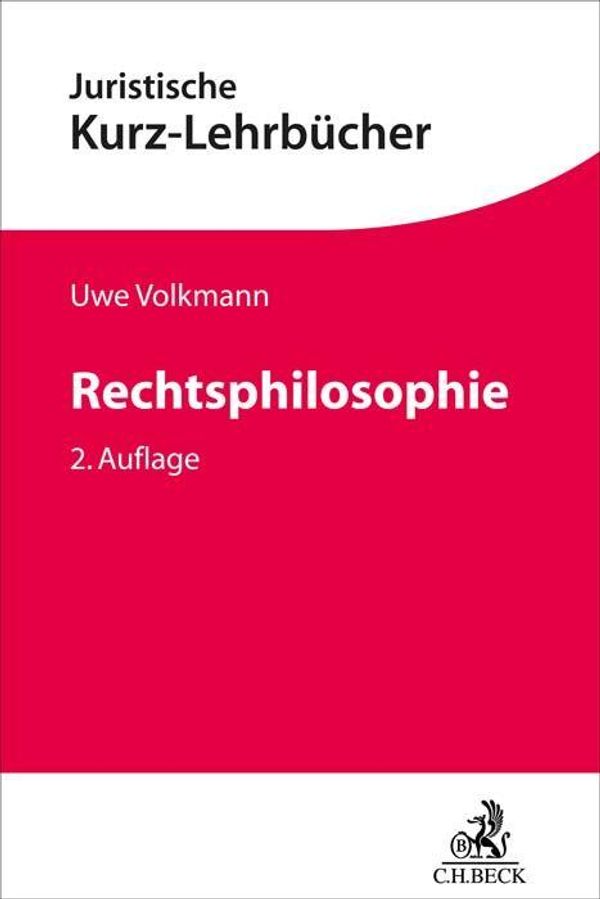 Rechtsphilosophie - Uwe Volkmann (Buch)
