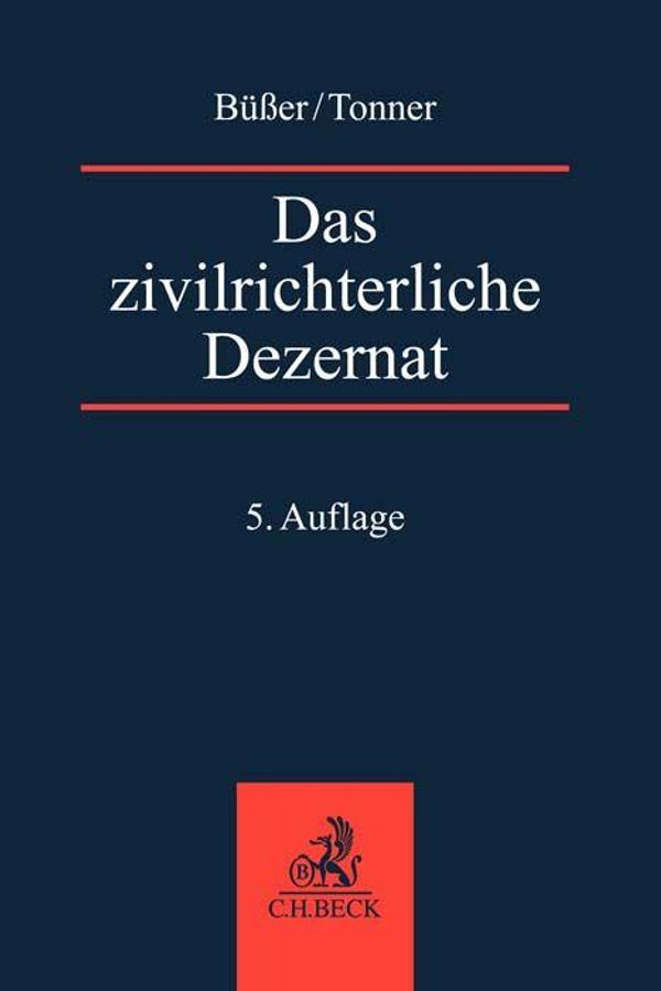 Das zivilrichterliche Dezernat - Janko Büßer (Buch)