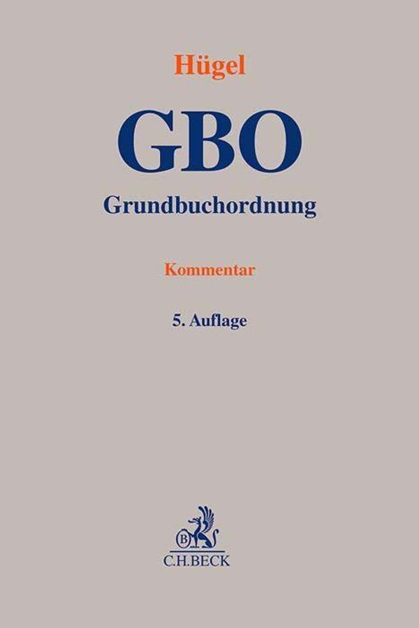 Grundbuchordnung. GBO (Buch)