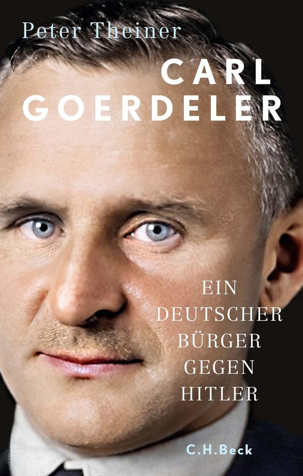 Carl Goerdeler - Peter Theiner (Buch)