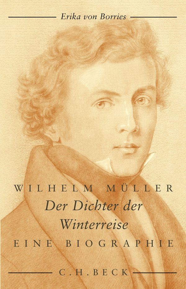 Wilhelm Müller - Erika von Borries (Buch)