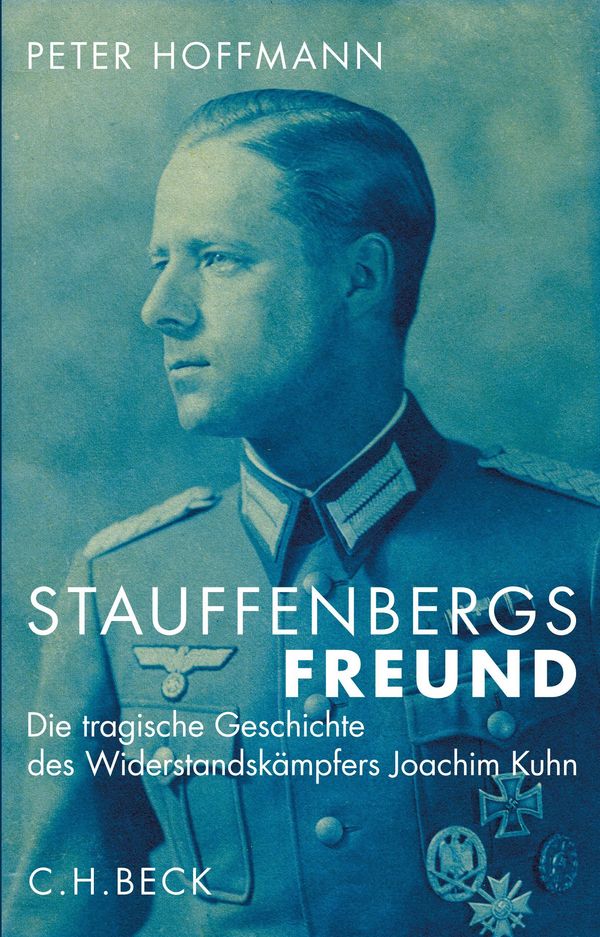Stauffenbergs Freund - Peter Hoffmann (Buch)