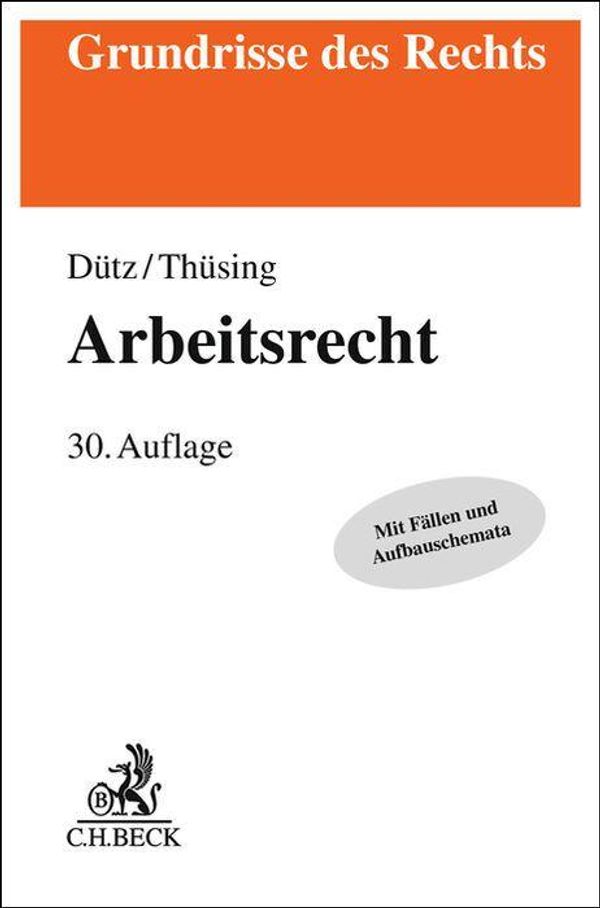 Arbeitsrecht - Wilhelm Dütz (Buch)