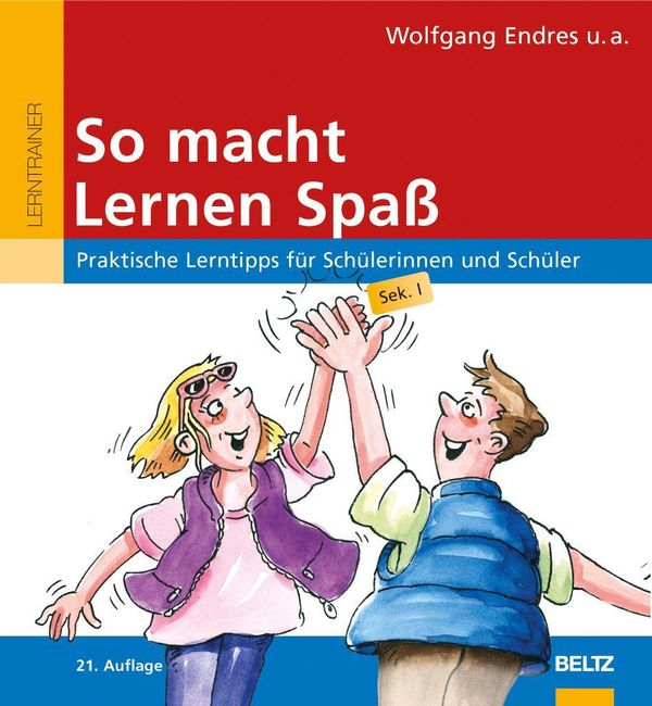 So macht Lernen Spaß - Wolfgang Endres (Buch)