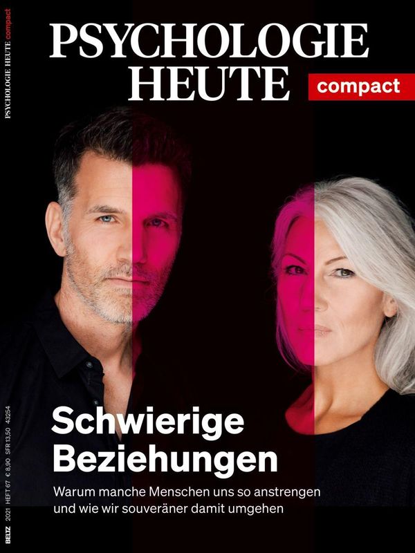 Psychologie Heute Compact 67: Schwierige Beziehungen (Buch)