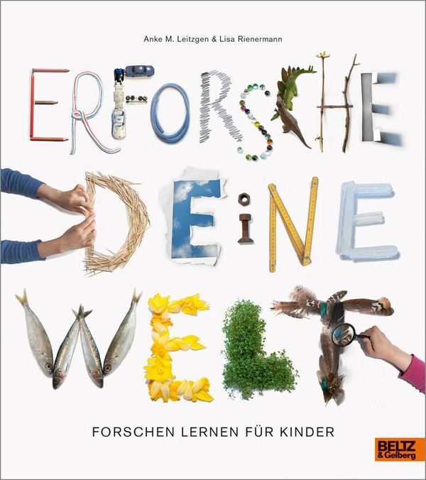 Erforsche deine Welt - Anke M. Leitzgen (Buch)
