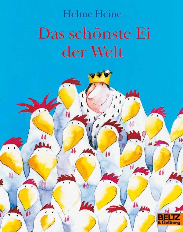 Das schönste Ei der Welt - Helme Heine (Buch)
