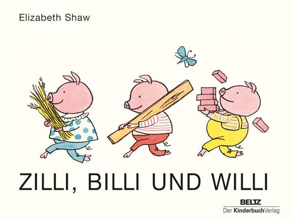 Zilli, Billi und Willi - Elizabeth Shaw (Buch)
