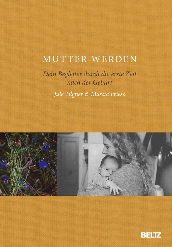 Mutter werden - Jule Tilgner (Buch)
