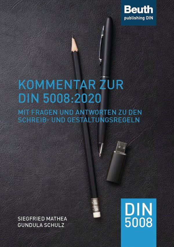 Kommentar zur DIN 5008:2020 - Siegfried Mathea (Buch)