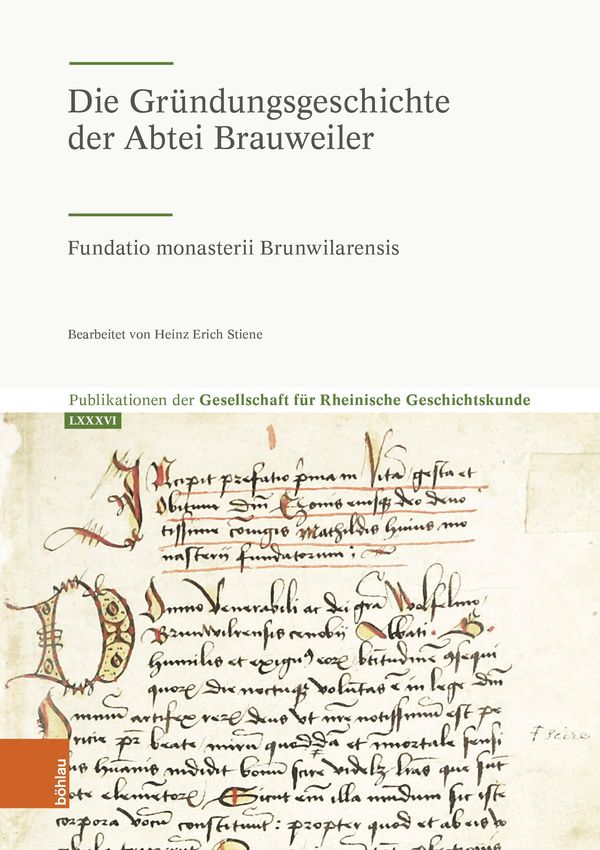 Die Gründungsgeschichte der Abtei Brauweiler (Buch)