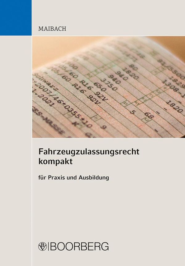 Fahrzeugzulassungsrecht kompakt - Martin Maibach (Buch)