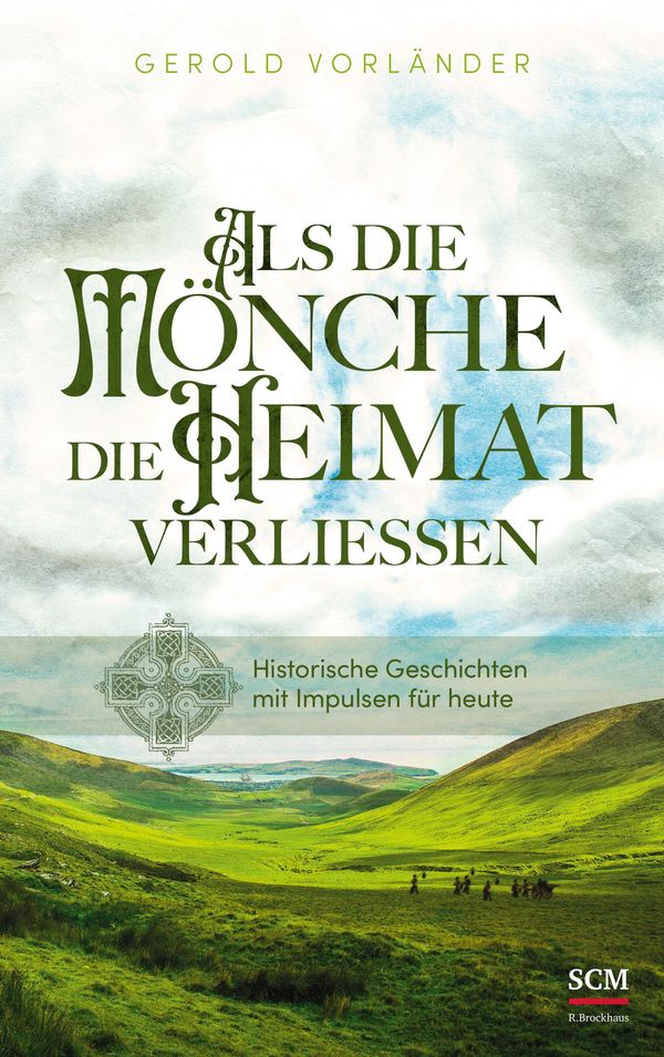 Als die Mönche die Heimat verließen - Gerold Vorländer (Buch)
