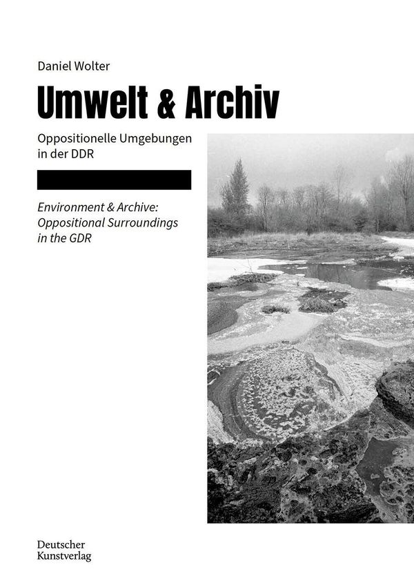 Umwelt & Archiv - Daniel Wolter (Buch)