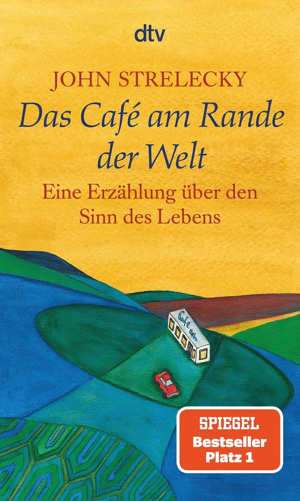 Das Café am Rande der Welt - John Strelecky (Buch)