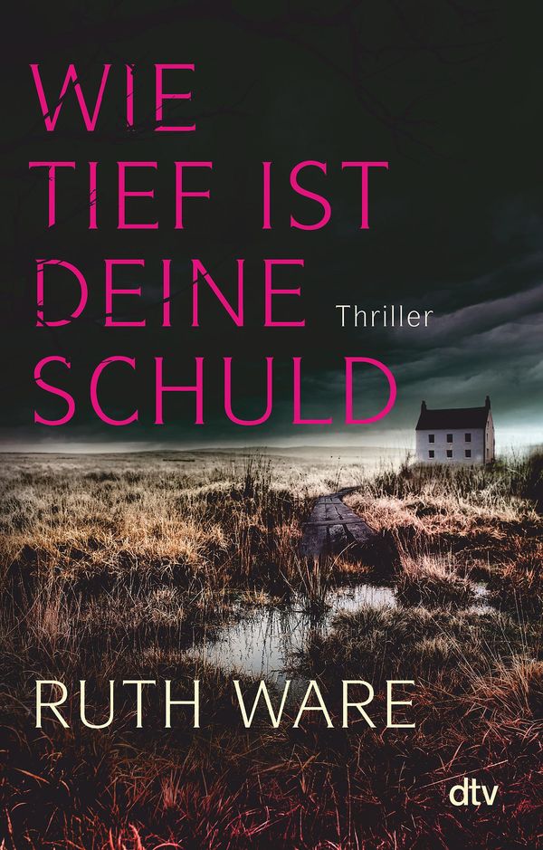 Wie tief ist deine Schuld - Ruth Ware (Buch)