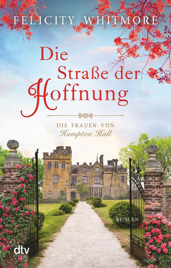 Die Straße der Hoffnung - Felicity Whitmore (Buch)