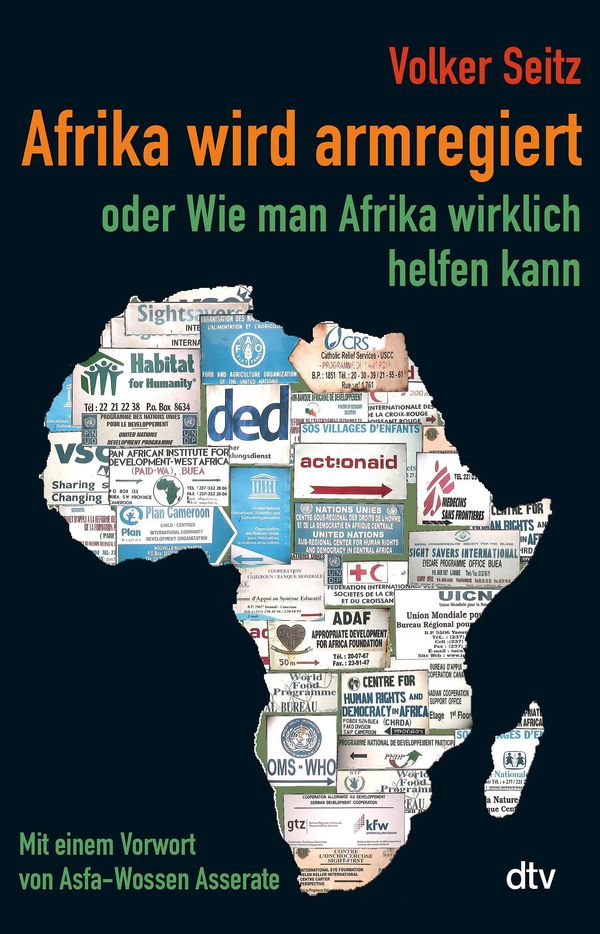 Afrika wird armregiert oder Wie man Afrika wirklich helfen kann (Buch)