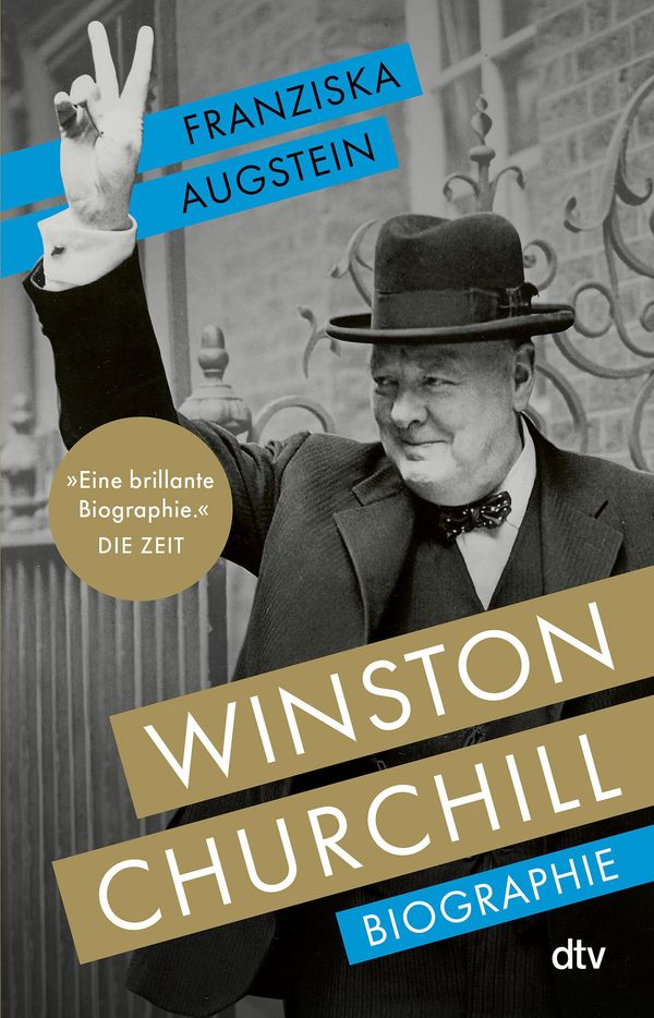 Winston Churchill - Franziska Augstein (Buch)