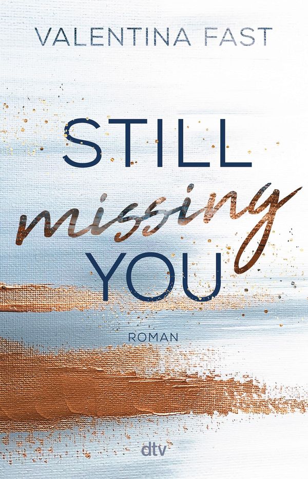 Still missing you - Valentina Fast (Buch)