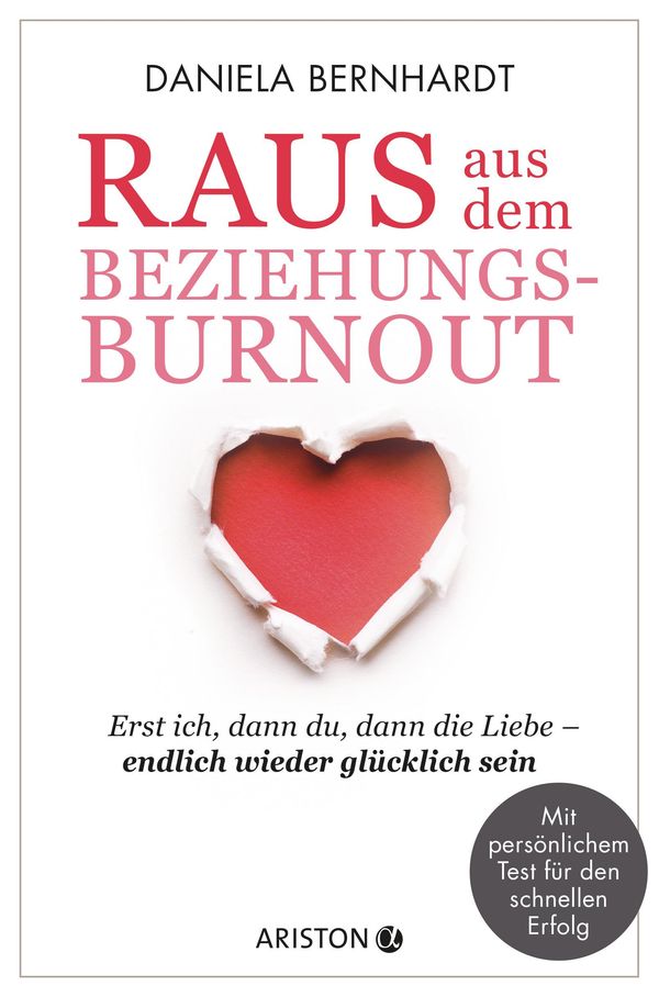 Raus aus dem Beziehungs-Burnout - Daniela Bernhardt (Buch)