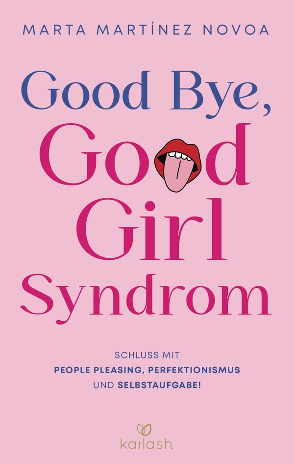 Good Bye, Good Girl Syndrom - Marta Martínez Novoa (Buch)