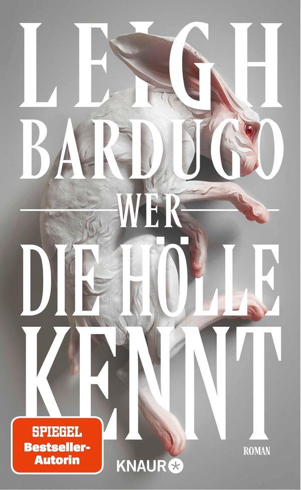 Wer die Hölle kennt - Leigh Bardugo (Buch)