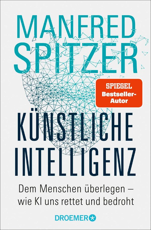 Künstliche Intelligenz - Manfred Spitzer (Buch)