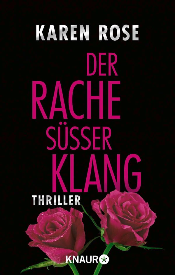 Der Rache süßer Klang - Karen Rose (Buch)