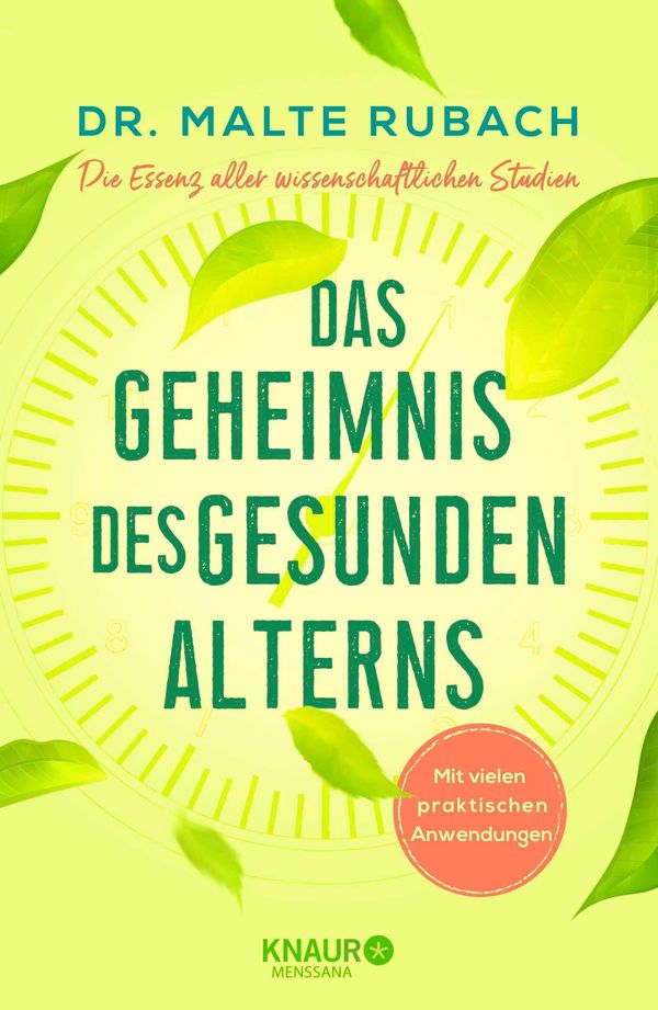 Das Geheimnis des gesunden Alterns - Malte Rubach (Buch)