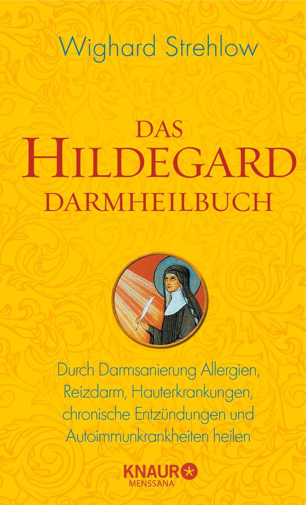 Das Hildegard Darmheilbuch - Wighard Strehlow (Buch)