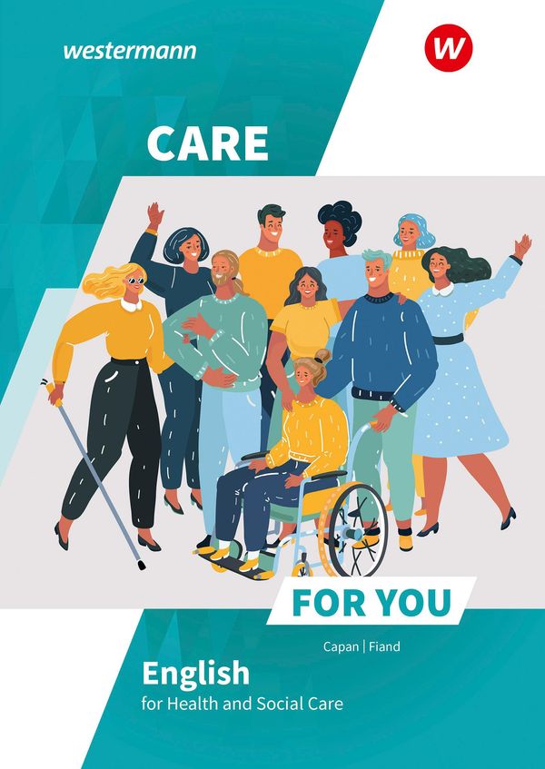 Care For You - English for Health and Social Care. Schülerband (Buch)