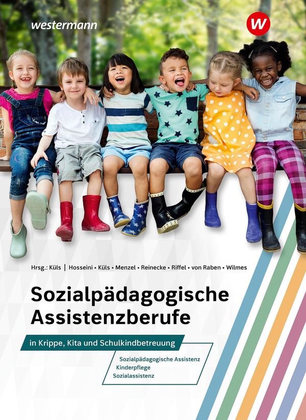 Sozialpädagogische Assistenzberufe in Krippe, Kita und Schulkindbet...