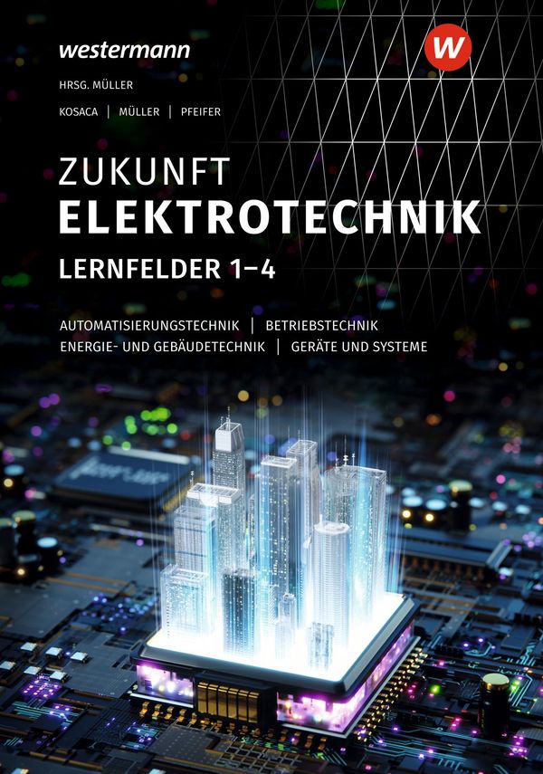 Zukunft Elektrotechnik - Detlev Müller (Buch)