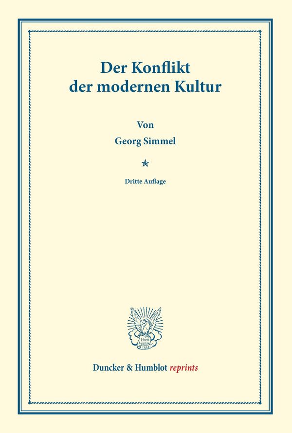 Der Konflikt der modernen Kultur - Georg Simmel (Buch)